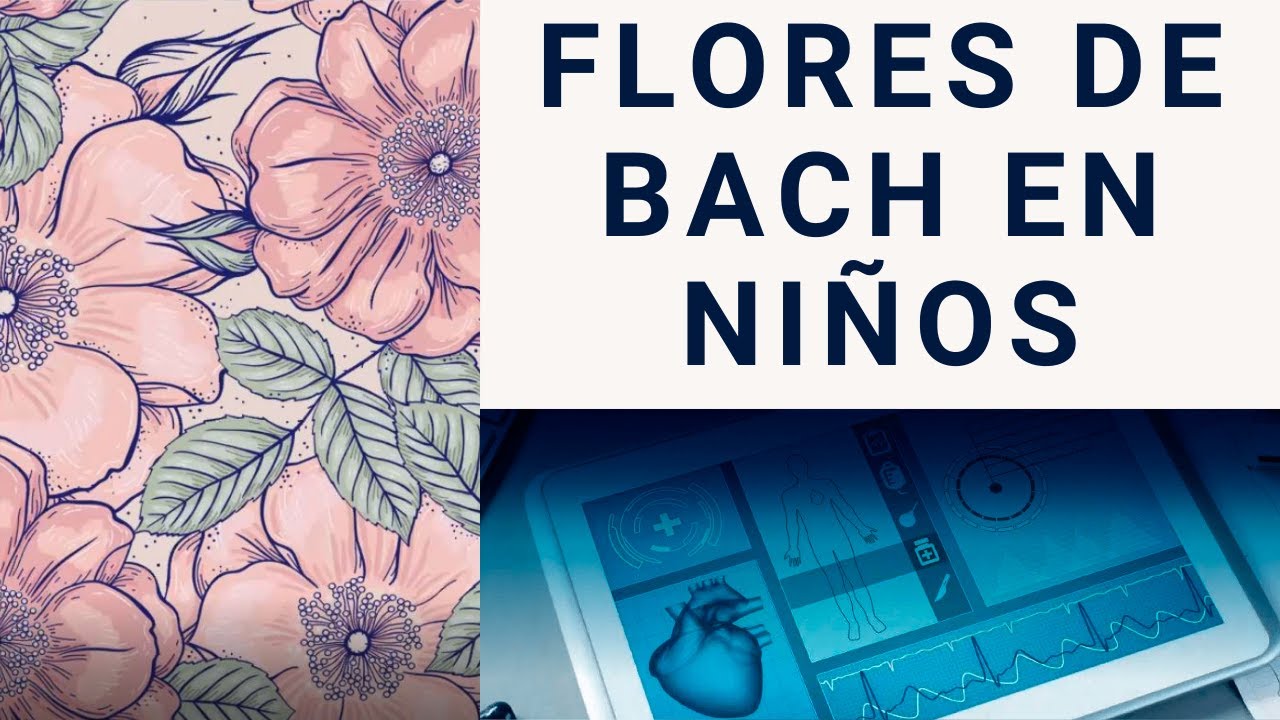 flores de bach para niños nerviosos