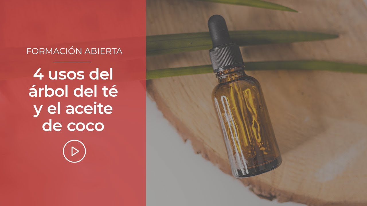 aceite de coco y arbol de te