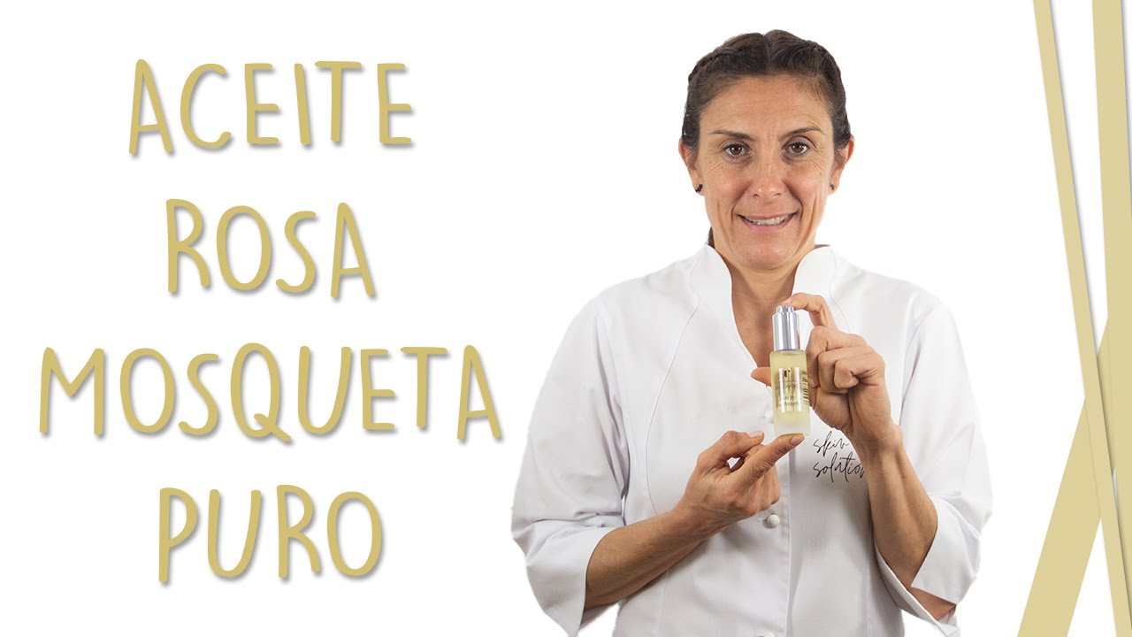 aceite vegetal rosa mosqueta para que sirve